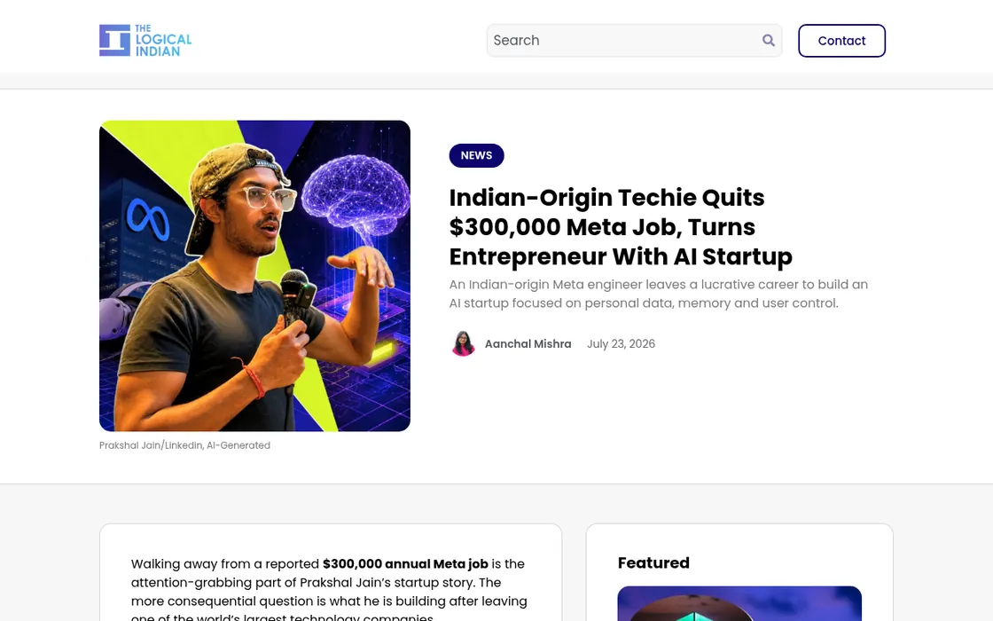 The Logical Indian: Indian-Origin Techie Quits $300,000 Meta Job, Turns Entrepreneur With AI Startup